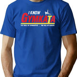 I Know Gymkata T-Shirt - Retro Graphic Tee for Men & Women - Blue