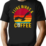 I Like Birds Coffee Funny Retro Vintage Birds Theme Lover T-Shirt - Black