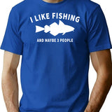 I Like Fishing And Maybe 3 People T-Shirt - Blue