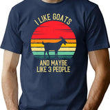 I Like Goats And Maybe Like 3 People - Retro Vintage Funny Goat Lovers Gift T-Shirt - Navy