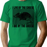 I Live By The Cheese Rat T-Shirt - Green