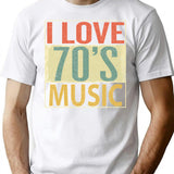 I Love 70's Music T-Shirt - Retro Graphic Tee for Men & Women - White
