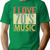 I Love 70's Music T-Shirt - Retro Graphic Tee for Men & Women - Green