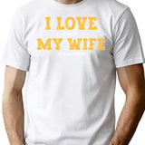 I Love It When My Wife Gets Me A Beer T-Shirt - White