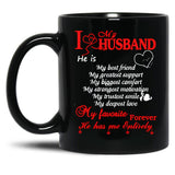 I Love My Husband Mug Black Coffee Mug