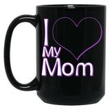 I Love My Mom Black (1) Black Coffee Mug