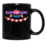 I Love My Mom Design Black Coffee Mug - Black