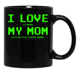 I Love My Mom For Gamer Boys Teen Girls Video Games Funny Black Coffee Mug - Black