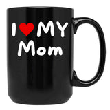 I Love My Mom - I Heart My Mom Black Coffee Mug - Black