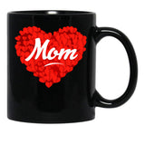 I Love My Mom Is My Valentine Day Heart Son Daughter Gift Black Coffee Mug - Black