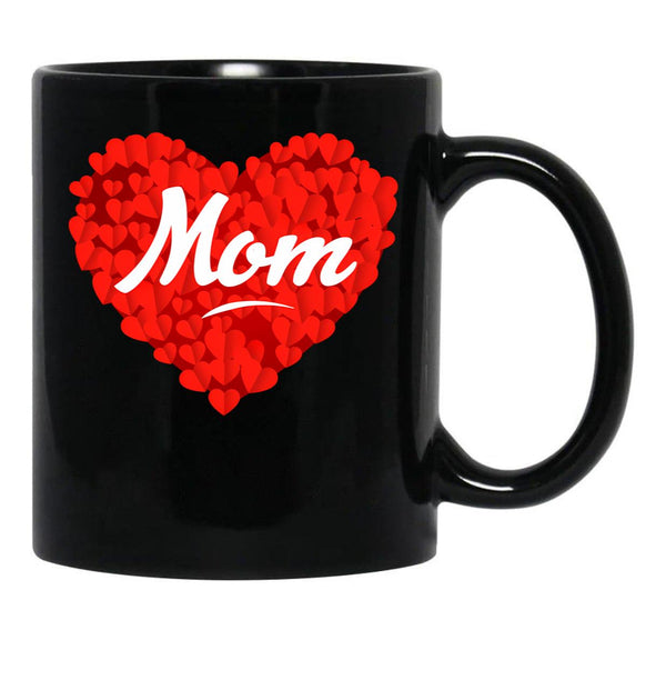I Love My Mom Is My Valentine Day Heart Son Daughter Gift Black Coffee Mug - Black