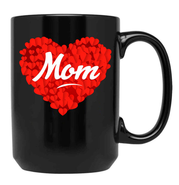 I Love My Mom Is My Valentine Day Heart Son Daughter Gift Black Coffee Mug - Black