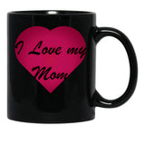 I Love My Mom Stickers Black Coffee Mug - Black