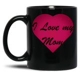 I Love My Mom Stickers Black Coffee Mug