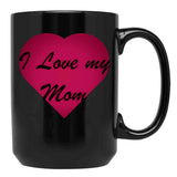 I Love My Mom Stickers Black Coffee Mug - Black