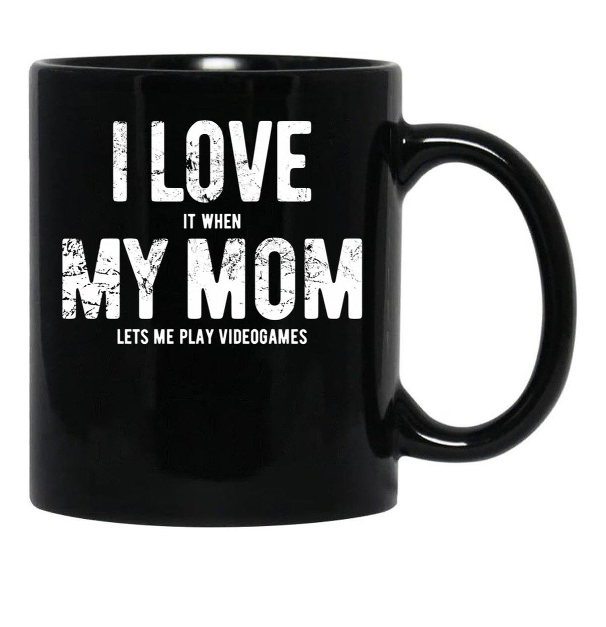 I Love My Mom - Videogames - Gift Black Coffee Mug - Black