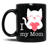 I Love My Mom With Heart And Cute Cat Black Coffee Mug