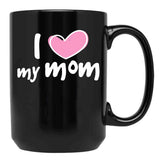 I Love My Mom (24) Black Coffee Mug - Black