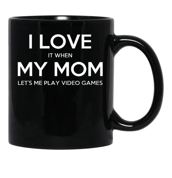 I Love My Mom (25) Black Coffee Mug - Black
