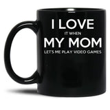 I Love My Mom (25) Black Coffee Mug