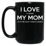 I Love My Mom (25) Black Coffee Mug