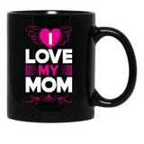 I Love My Mom (27) Black Coffee Mug - Black