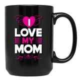 I Love My Mom (27) Black Coffee Mug - Black