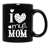 I Love My Mom (28) Black Coffee Mug - Black
