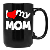 I Love My Mom (2) Black Coffee Mug - Black