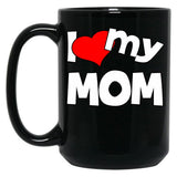 I Love My Mom (2) Black Coffee Mug
