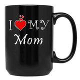 I Love My Mom (33) Black Coffee Mug - Black
