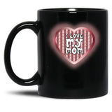 I Love My Mom (42) Black Coffee Mug