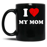 I Love My Mom (5) Black Coffee Mug