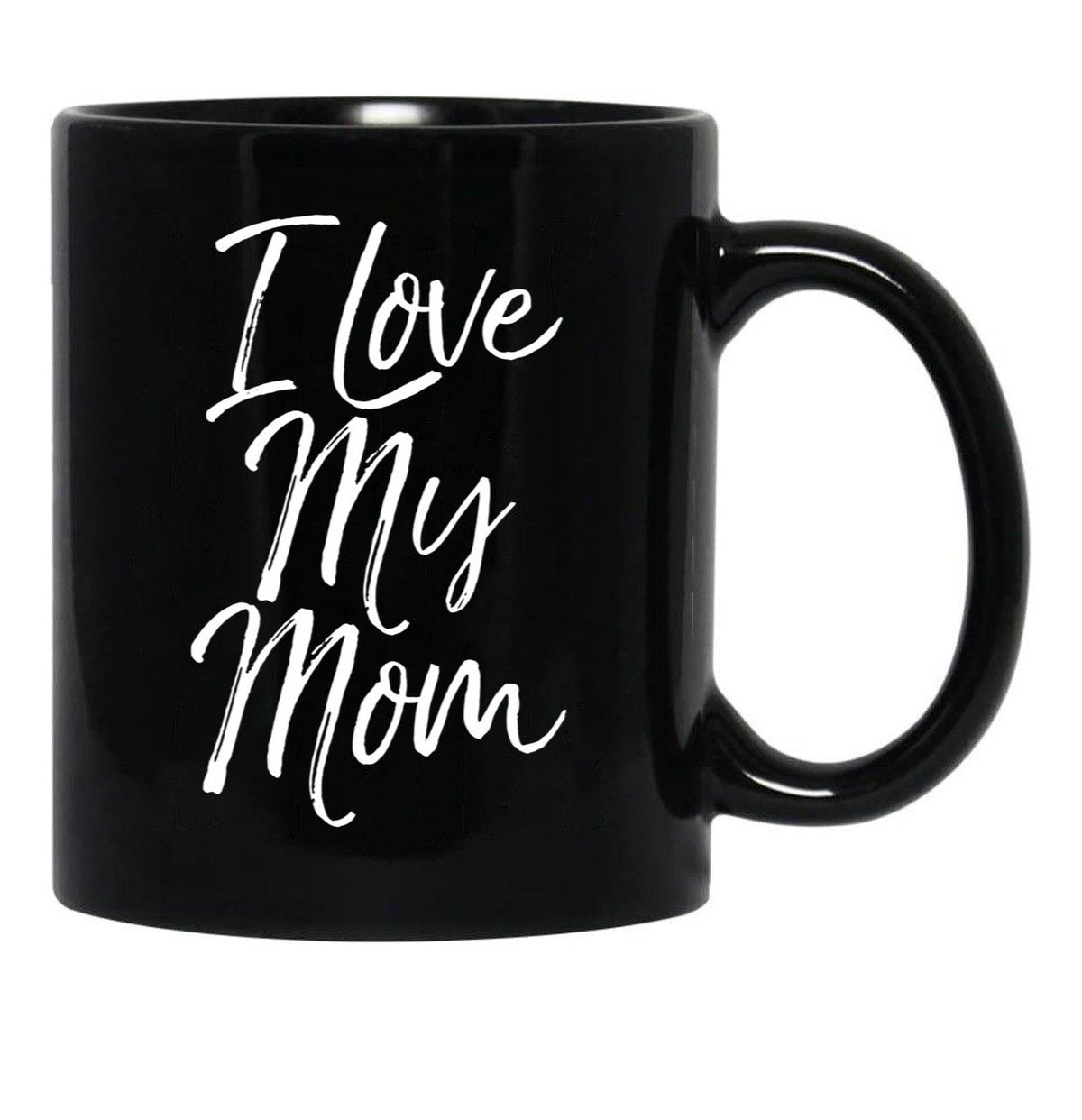 I Love My Mom (8) Black Coffee Mug - Black