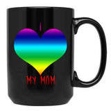 I Love My Mum Black Coffee Mug - Black