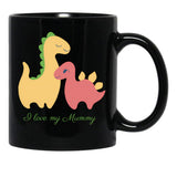 I Love My Mummy Dinosaurs Black Coffee Mug - Black