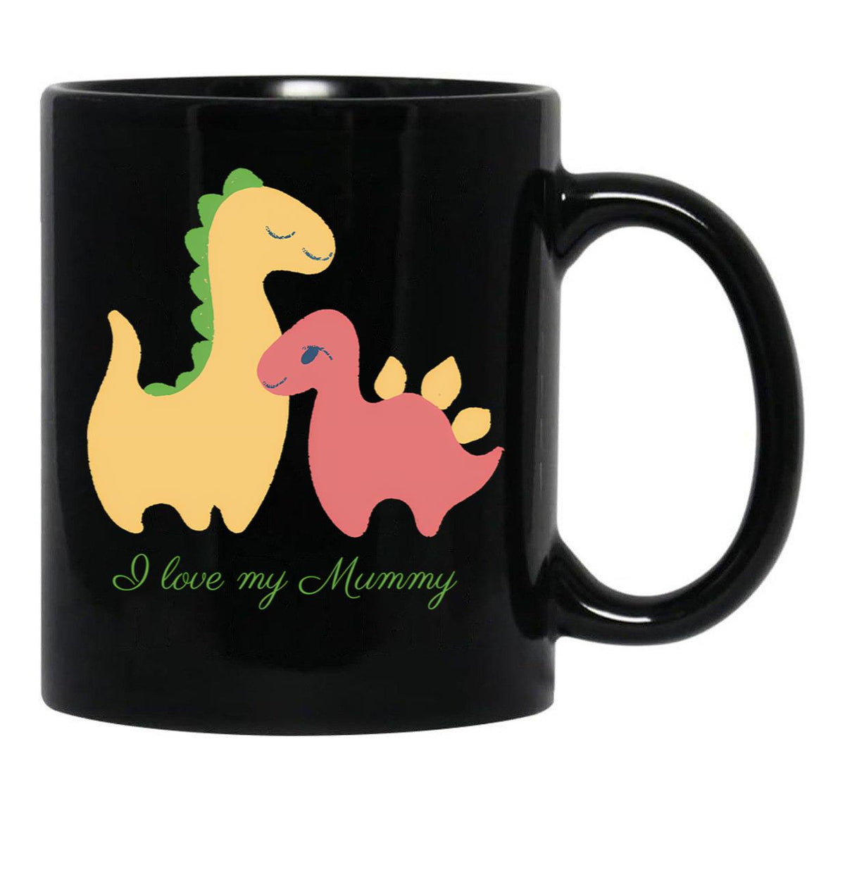 I Love My Mummy Dinosaurs Black Coffee Mug - Black