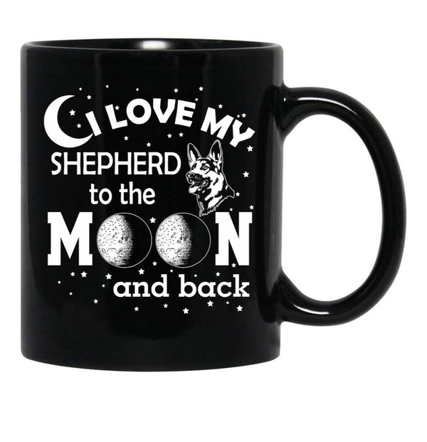 I Love My Shepperd To The Moon And Back. Blck Black Coffee Mug - Black