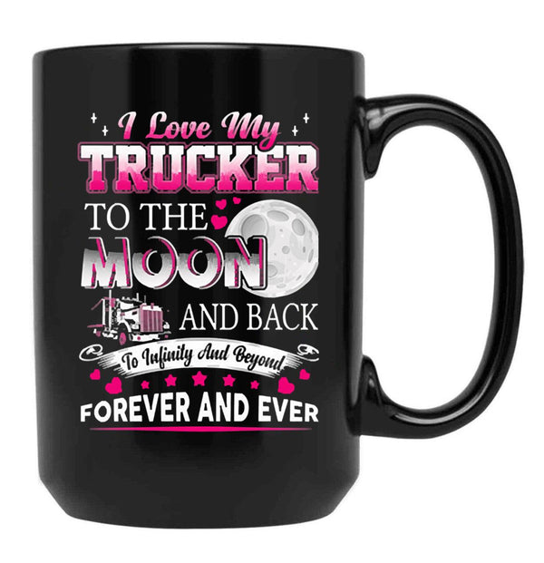 I Love My Trucker Black Coffee Mug - Black