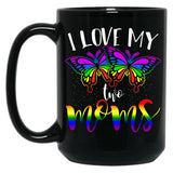 I Love My Two Moms Rainbow Flag Lesbian Butterflies Lgbt Black Coffee Mug