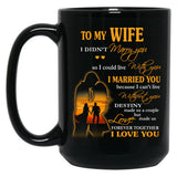 I Love My Wife Black Coffee Mug