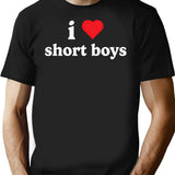 I Love Short Boys T-Shirt - Retro Graphic Tee for Men & Women - Black