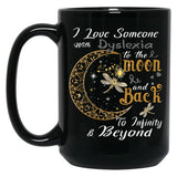 I Love Someone With Dyslexia To The Moon And Back Black Coffee Mug