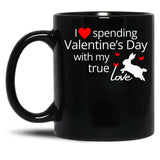 I Love Spending Valentine'S Day With My True Love Rabbit Black Coffee Mug
