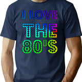 I Love The 80's (1) T-Shirt - Retro Graphic Tee for Men & Women - Navy