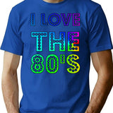 I Love The 80's (1) T-Shirt - Retro Graphic Tee for Men & Women - Blue
