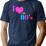 I Love The 80's T-Shirt - Retro Graphic Tee for Men & Women - Navy