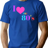 I Love The 80's T-Shirt - Retro Graphic Tee for Men & Women - Blue