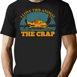 I Love This Animal The Crap Vintage T-Shirt - Black