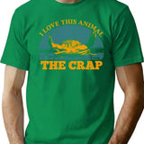 I Love This Animal The Crap Vintage T-Shirt - Green